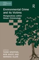 Environmental Crime and Its Victims