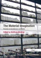 The Material Imagination