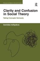 Clarity and Confusion in Social Theory