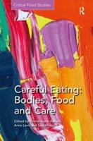 Careful Eating: Bodies, Food and Care