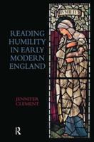 Reading Humility in Early Modern England