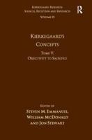 Kierkegaard's Concepts. Tome V