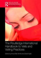 The Routledge International Handbook to Veils and Veiling Practices