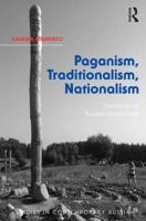 Paganism, Traditionalism, Nationalism
