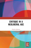 Sociology and Critique in the Neoliberal Age