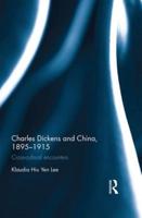 Charles Dickens and China, 1895-1915