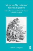 Victorian Narratives of Failed Emigration