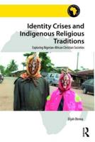 Identity Crises and Indigenous Religious Traditions