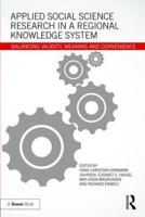 Applied Social Science Research in a Regional Knowledge System
