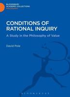 Conditions of Rational Inquiry: A Study in the Philosophy of Value