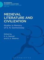 Medieval Literature and Civilization: Studies in Memory of G.N. Garmonsway