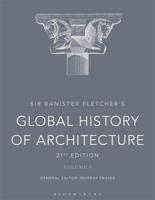 Sir Banister Fletcher's Global History of Architecture Vol 1