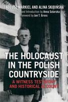 The Holocaust in the Polish Countryside