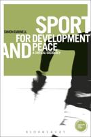 Sport for Development and Peace: A Critical Sociology