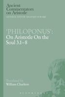 'Philoponus': On Aristotle on the Soul 3.1-8
