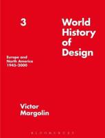 World History of Design Volume 3