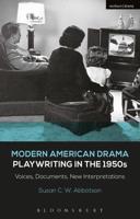 Modern American Drama: Playwriting in the 1950S