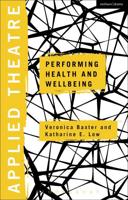 Performing Health and Wellbeing