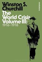 The World Crisis. Volume III 1916-1918