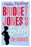 Bridget Jones's Baby - Signed by the author