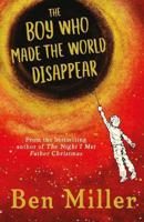 *SIGNED* The Boy Who Made The World Disappear