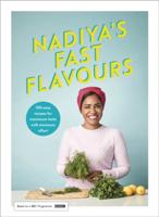 Nadiya's Fast Flavours - Signed Edition