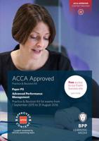 ACCA Paper P5, Advanced Performance Management. Practice & Revision Kit