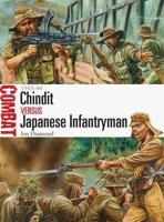Chindit Versus Japanese Infantryman