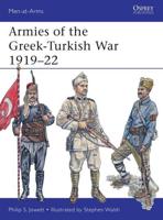 Armies of the Greek-Turkish War, 1919-22