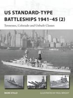 US Standard-Type Battleships 1941-45. (2) Tennessee, Colorado and Unbuilt Classes