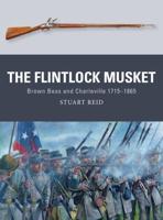 The Flintlock Musket