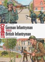 German Infantryman Versus British Infantryman
