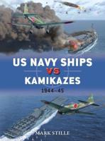 US Navy Ships Vs Kamikazes