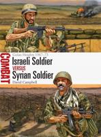 Israeli Soldier Versus Syrian Soldier