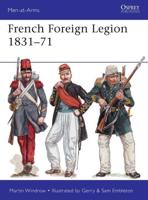 The French Foreign Legion 1831-71