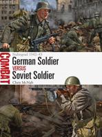 German Soldier Versus Soviet Soldier