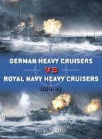 German Heavy Cruisers Vs Royal Navy Heavy Cruisers, 1939-42