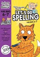 Let's Do Spelling. 6-7