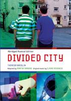 DIVIDED CITY