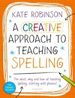 A Creative Approach to Teaching Spelling