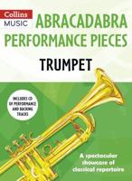Abracadabra Performance Pieces - Trumpet