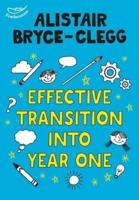 Effective Transition Into Year One