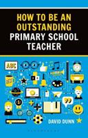 How to Be an Outstanding Primary School Teacher