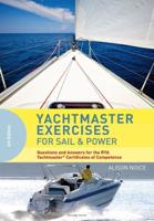 Yachtmaster Exercises for Sail & Power