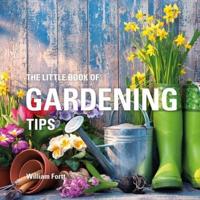 The Little Book of Gardening Tips