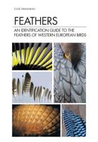 Identification of Feathers of the Birds of Western Europe
