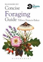 Bloomsbury Concise Foraging Guide