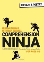 Comprehension Ninja for Ages 5-6 Fiction & Poetry