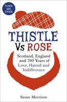 Thistle Versus Rose