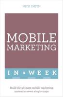 Mobile Marketing in a Week